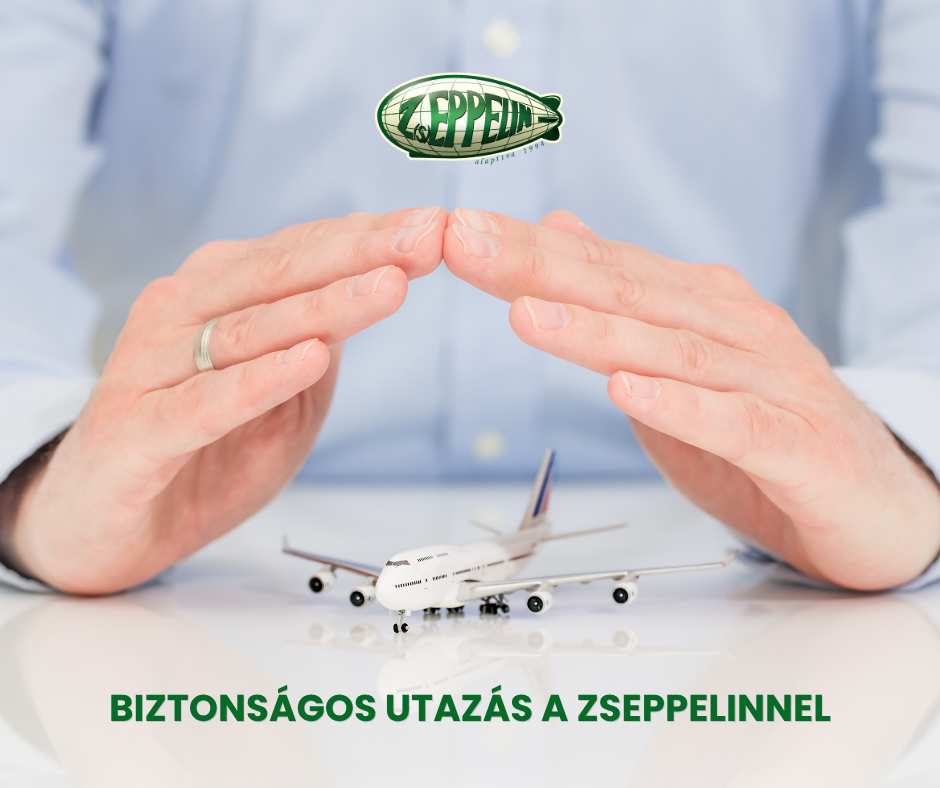 Biztonságos utazás a Zseppelinnel